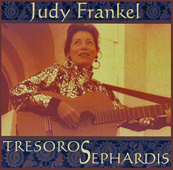 Judy Frankel: Tresoros Sephardis